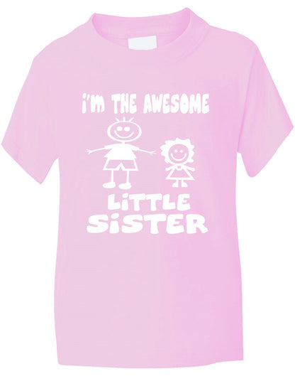 I'm The Awesome Little Sister Of Big Brother Kids T-Shirt