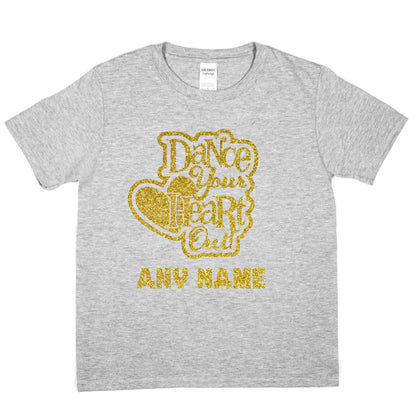 Kids Personalised T-Shirt Dance Heart Out Any Name Great For Dance Schools