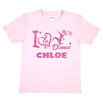 Girls Personalised Tee Street Dance I Love Dance Chloe Dance School Dance Class