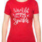 Never Let Anyone Dull Sparkle Mental Health Self Love Womens T-Shirt Funny Tee Ladies