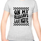 On My Husbands Last Nerve Womens T-Shirt Funny Tee Ladies