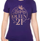 Birthday Queen 21 Ladies Fit T-Shirt 21st Birthday Gift Womens Tee In Rose Gold