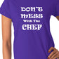 Don't Mess With The Chef Ladies T-shirt