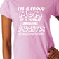 I'm A Proud Mom Of An Awesome Daughter Ladies T-shirt
