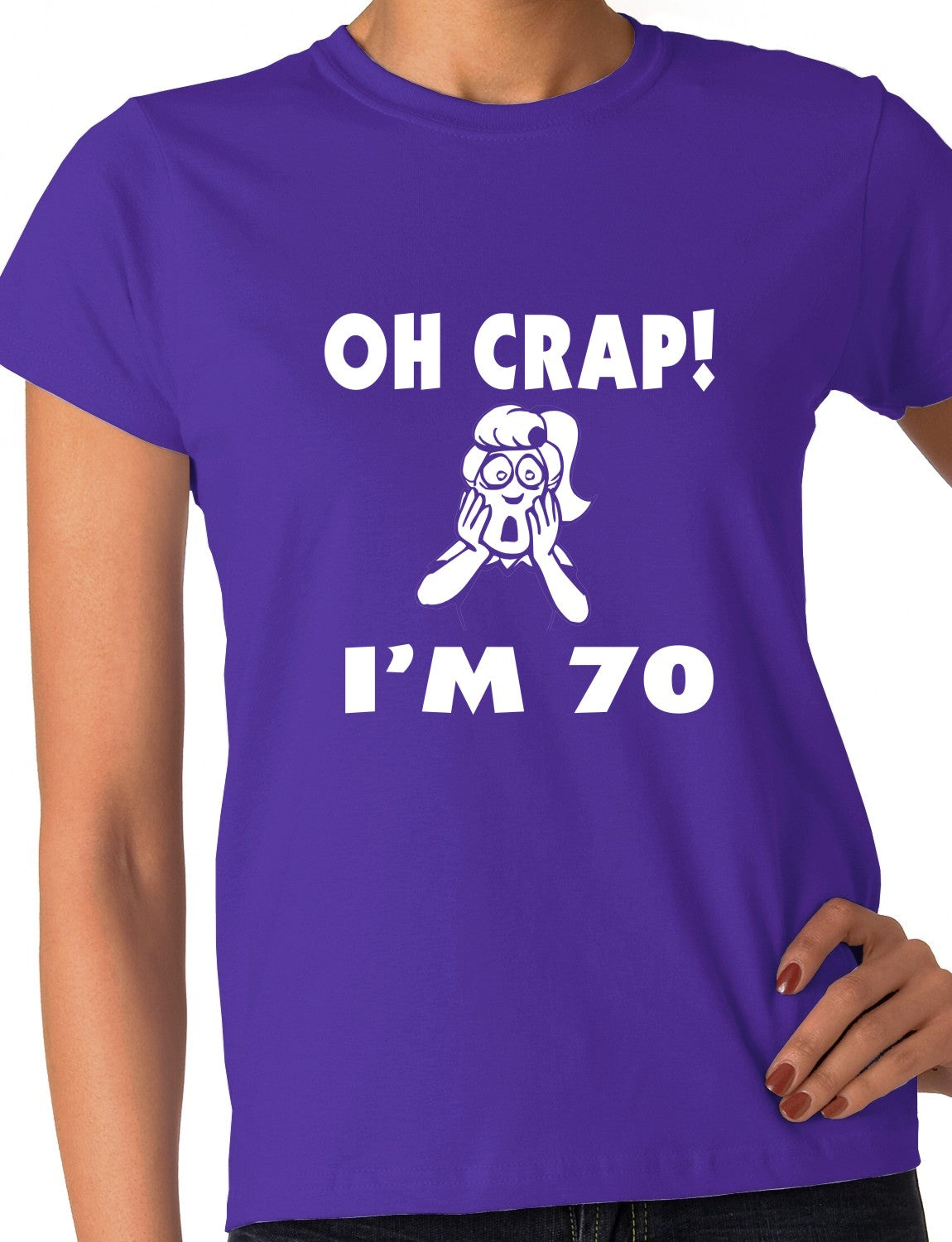 Oh Crap I'm 70 Birthday Ladies Gift T-Shirt