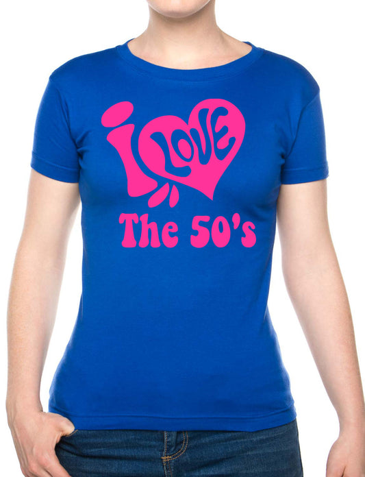 I Love the 50's Fifties Music Ladies T-Shirt