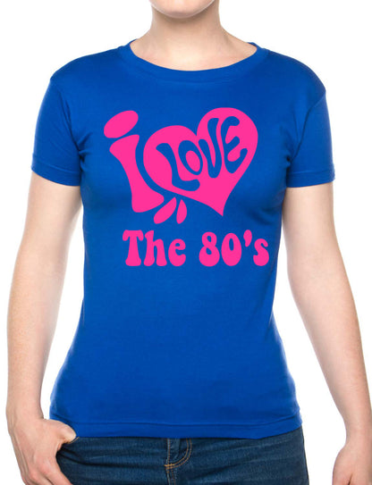 I Love the 80's Eighties Music Ladies T-Shirt