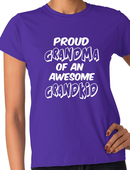 Proud Grandma of A Grandkid Ladies T-shirt