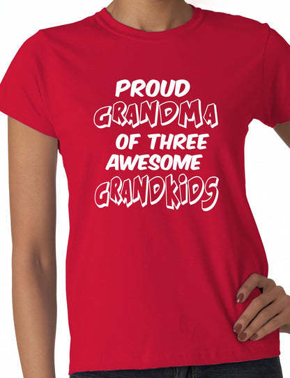 Proud Grandma of 3 Grandkids Ladies T-shirt