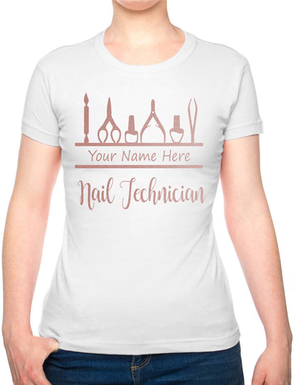 Personalised Ladies T-Shirt Nail Technician Your Name Work Tee For Nail Beauty