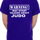 Warning May Talk About Judo Martial Arts Karate Mens T-Shirt