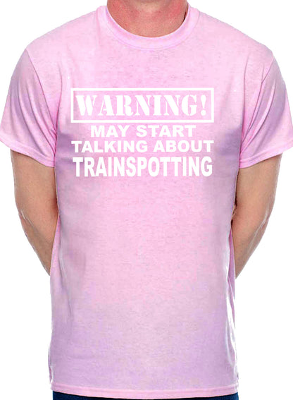 Warning May Talk About Trainspotting Steam Trains Mens T-Shirt