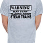Warning May Talk About Steam Trains Trainspotter Mens T-Shirt