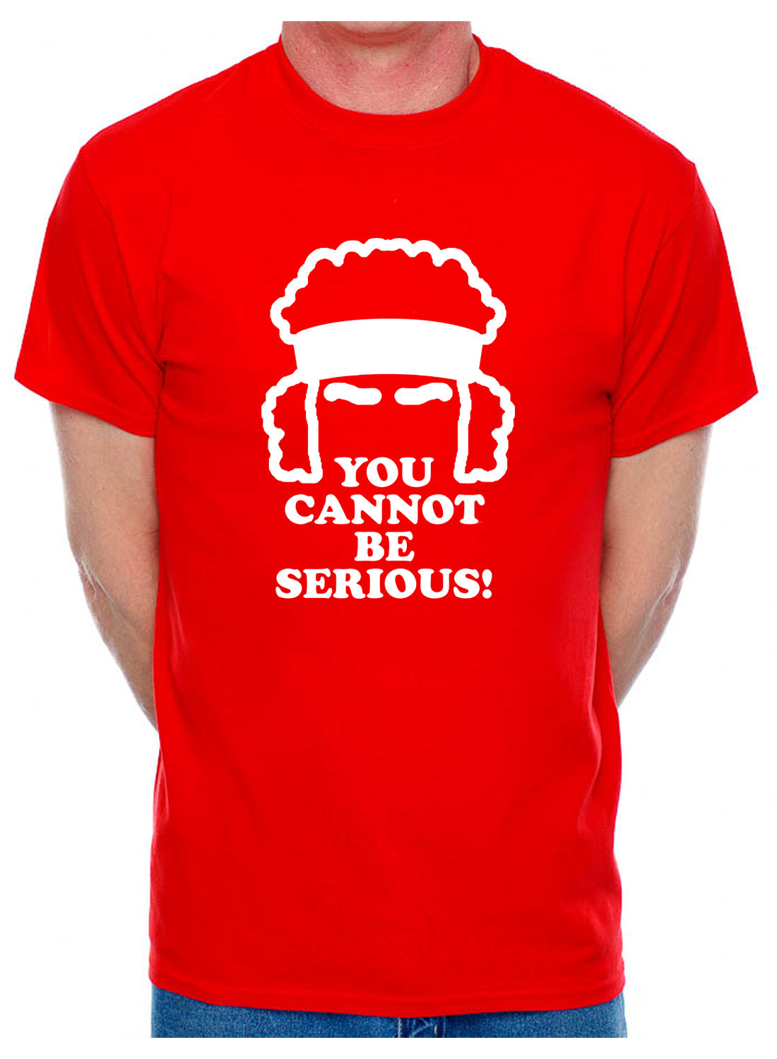 You Cannot Be Serious John Mcenroe Tennis Mens T-Shirt