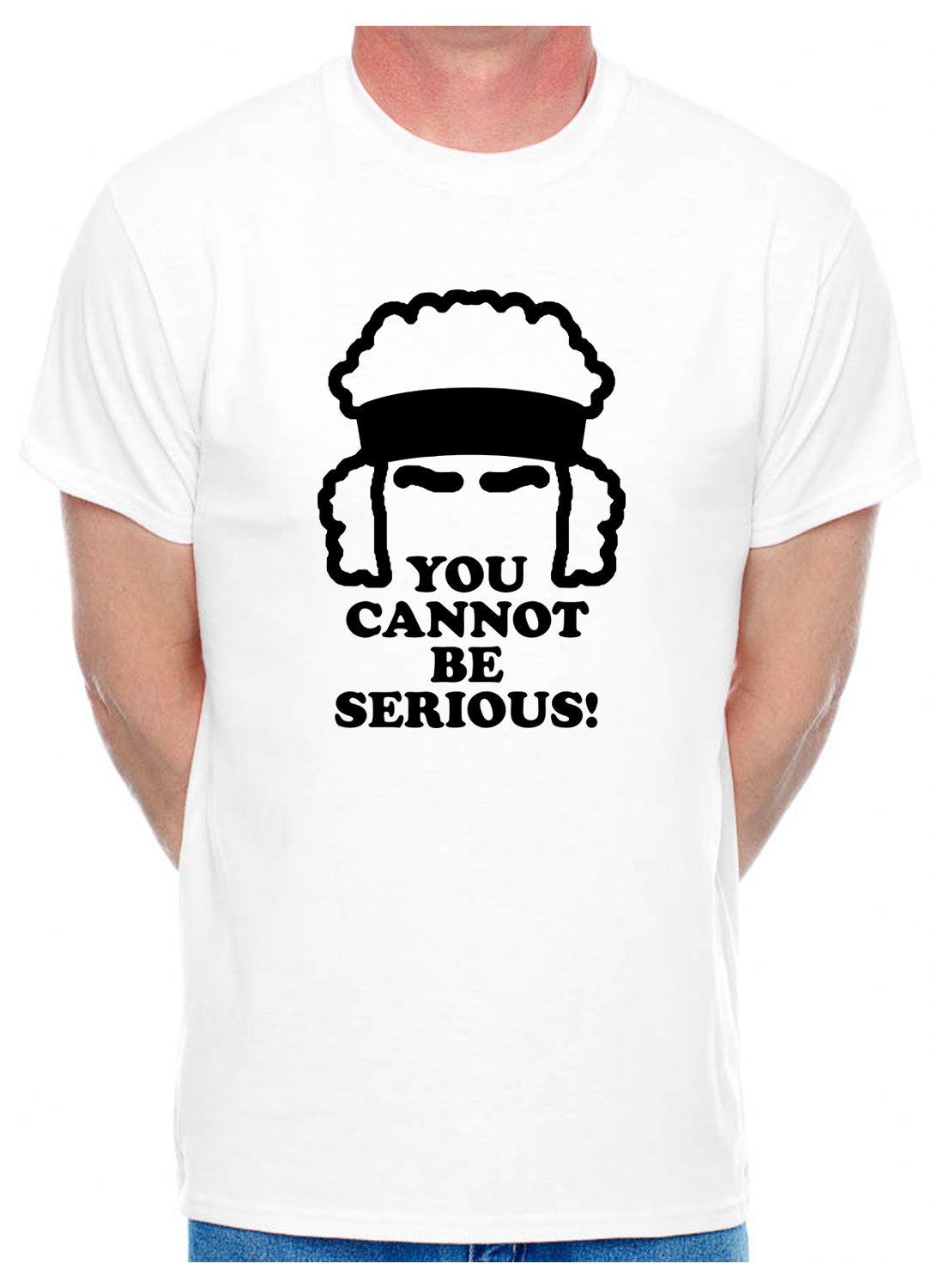 You Cannot Be Serious John Mcenroe Tennis Mens T-Shirt
