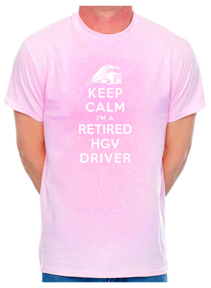 Keep Calm HGV Driver Truck Lorry Driver Retirement Gift Mens T-Shirt