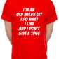 I'm An Old Welsh Git Wales Birthday Retirement Present Mens T-Shirt