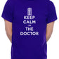 Keep Calm I'm A Doctor Nurse Mens T-Shirt