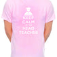 Keep Calm I'm A Head Teacher School Mens T-Shirt