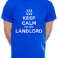 Keep Calm I'm The Landlord Pub Barman Mens T-Shirt