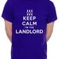 Keep Calm I'm The Landlord Pub Barman Mens T-Shirt