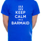 Keep Calm I'm A Barmaid Pub Landlord Mens T-Shirt