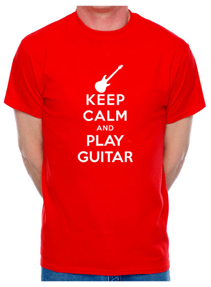 Keep Calm And Play The Guitar Guitarist Mens T-Shirt