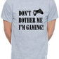 I'm Gaming Don't Bother Me T-Shirt Slogan Gamer Retro Gift Mens T-Shirt
