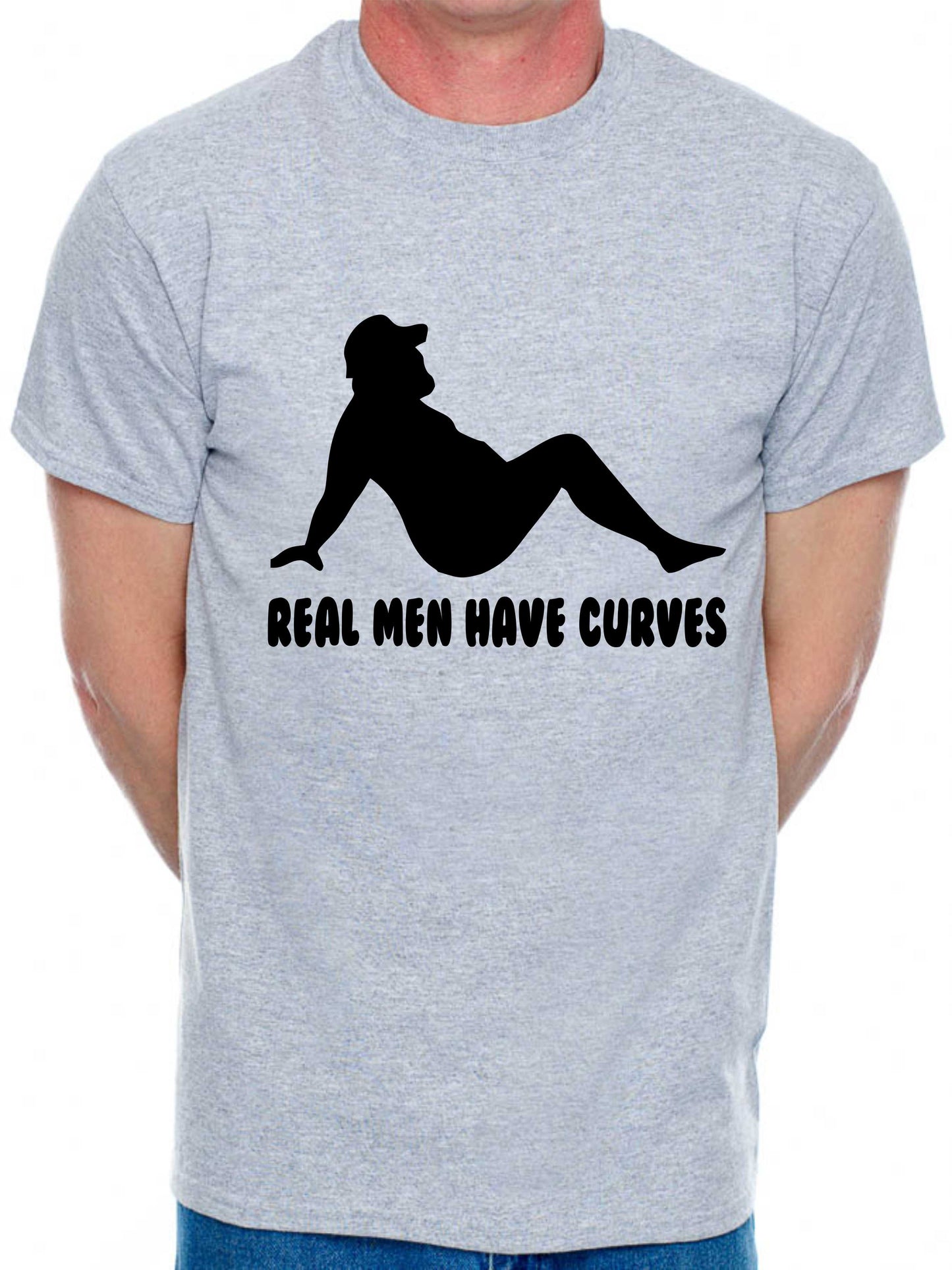Real Men Have Curves Funny Birthday Slogan T-Shirt Men's Man's Tee