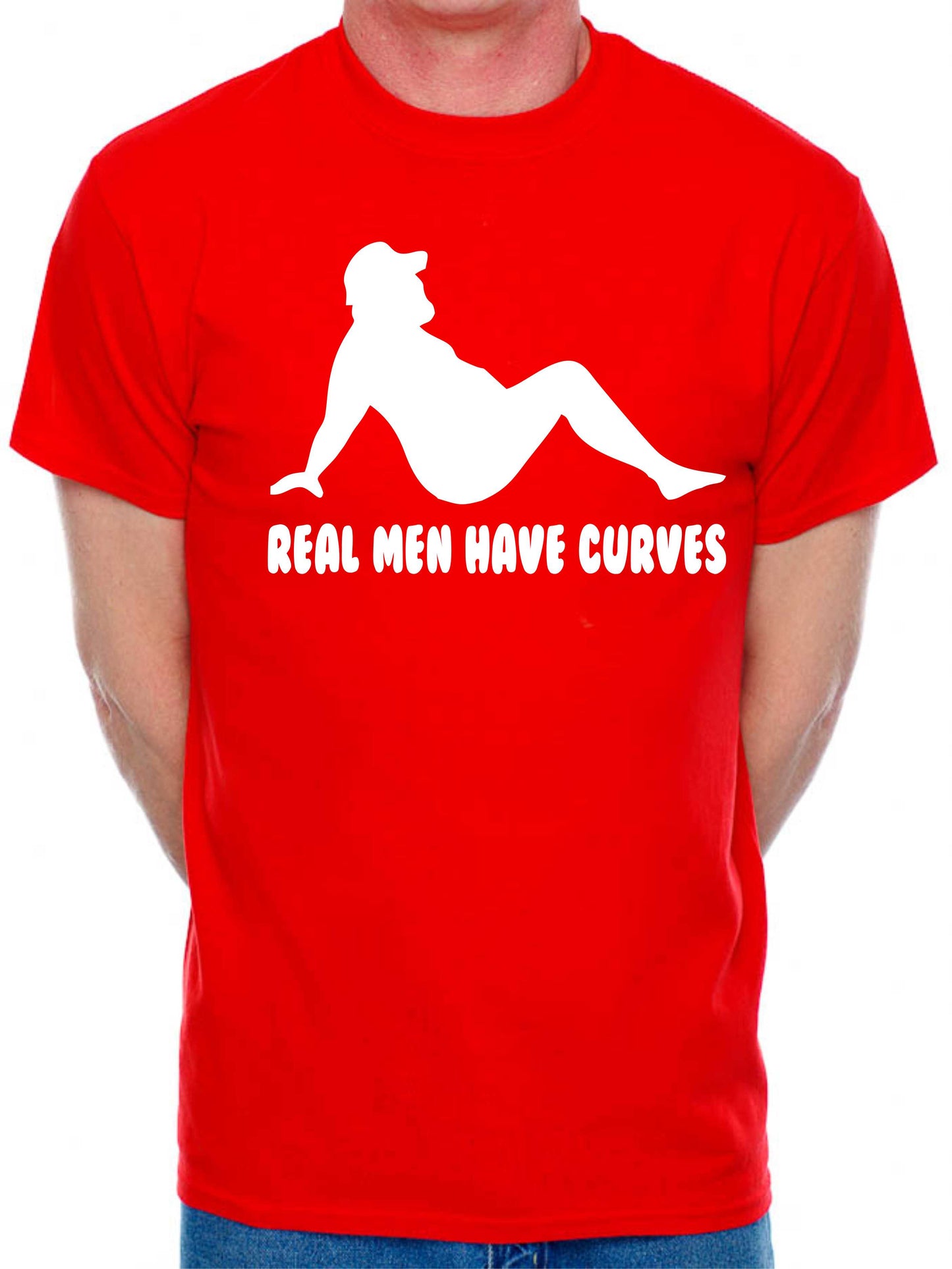 Real Men Have Curves Funny Birthday Slogan T-Shirt Men's Man's Tee