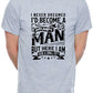 I've Become A Grumpy Old Man T-Shirt Funny Slogan Birthday Men Man's Tee