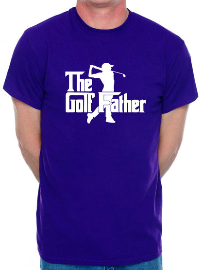 The Golf Father T-Shirt Funny Slogan Father's Day Birthday Golfing Men Man's Tee