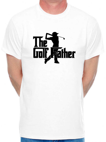 The Golf Father T-Shirt Funny Slogan Father's Day Birthday Golfing Men Man's Tee