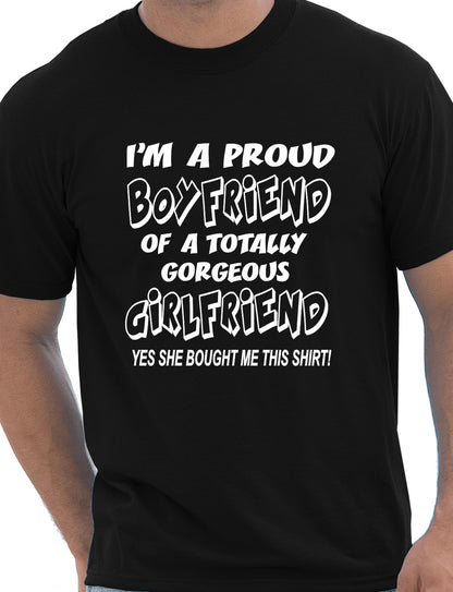 Proud Boyfriend Of Gorgeous Girlfriend T-Shirt