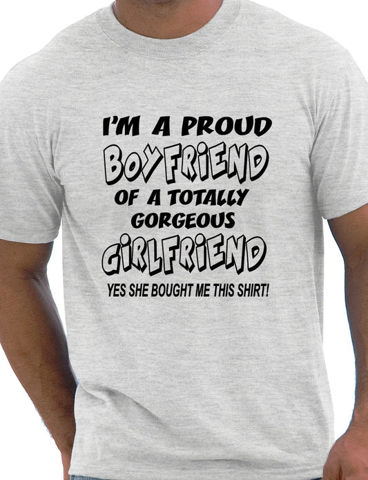 Proud Boyfriend Of Gorgeous Girlfriend T-Shirt