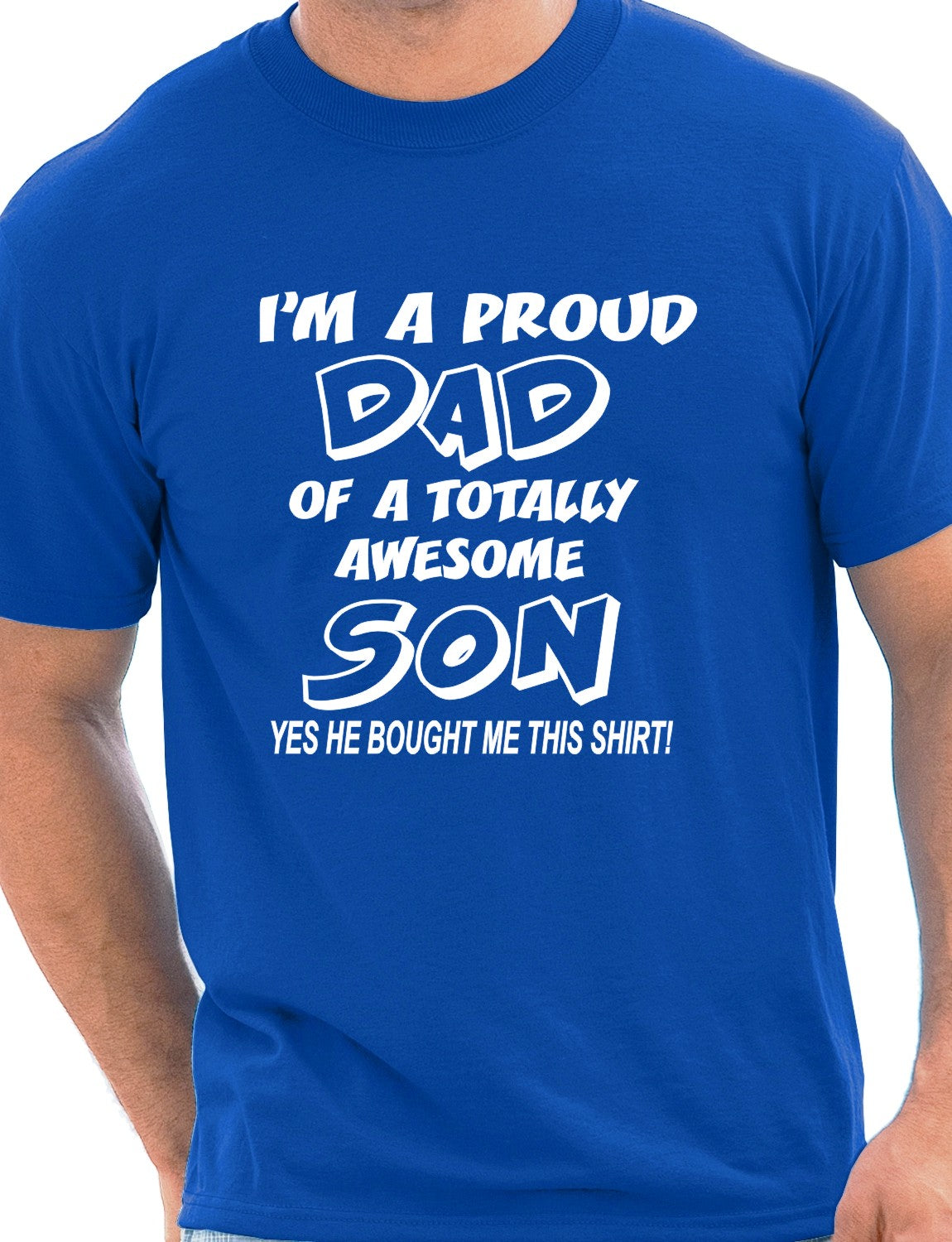 Proud Dad Of An Awesome Son T-Shirt