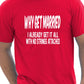 Why Get Married I Already Get It All Funny Mens Gift T-Shirt Size S-XXL