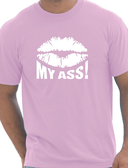 Kiss My Ass T-Shirt