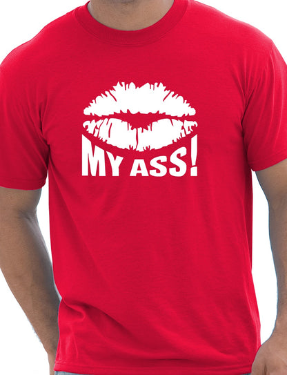 Kiss My Ass T-Shirt