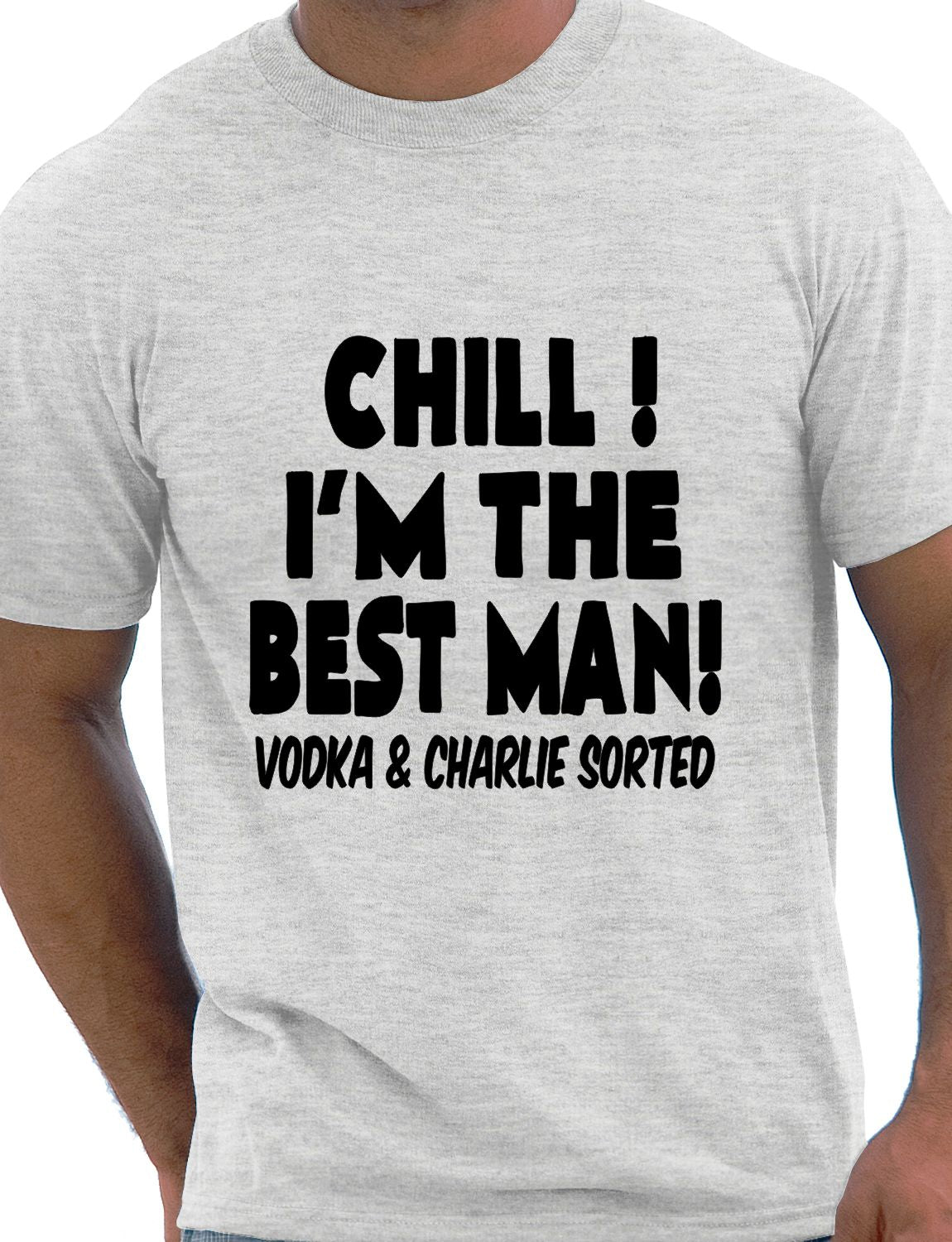 I'm The Best Man Vodka & Charlie Sorted Stag Do T-Shirt
