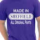 Made In Sheffield From Sheffield T-Shirt