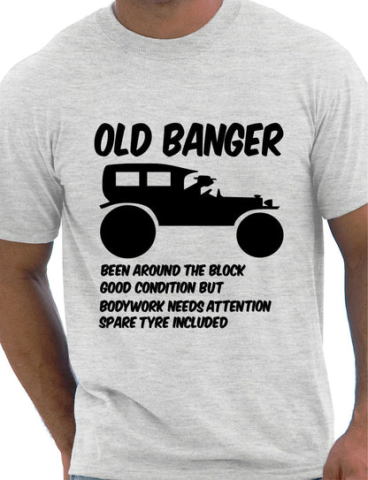 Old Banger Birthday Present T-Shirt
