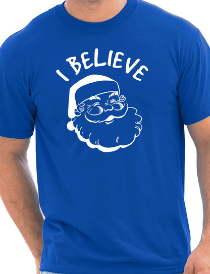 I Believe In Santa Claus Father Christmas Xmas T-Shirt