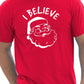 I Believe In Santa Claus Father Christmas Xmas T-Shirt