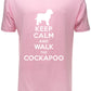 Keep Calm Walk The Cockapoo KC Dog Lovers Gift Mens T-Shirt Size S-XXL