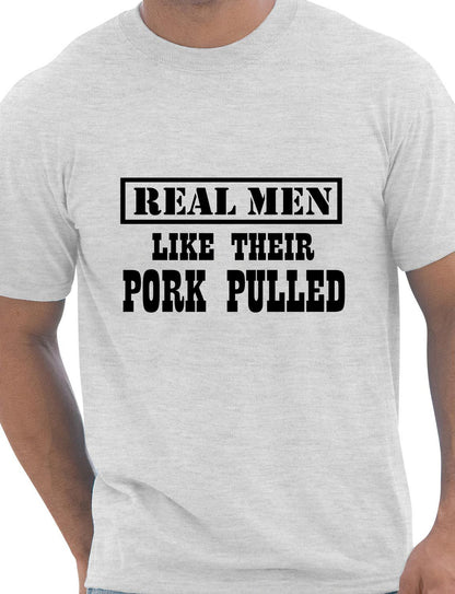 Real Men Like Their Pork Pulled Barbeque Mens T-Shirt Size S-XXL