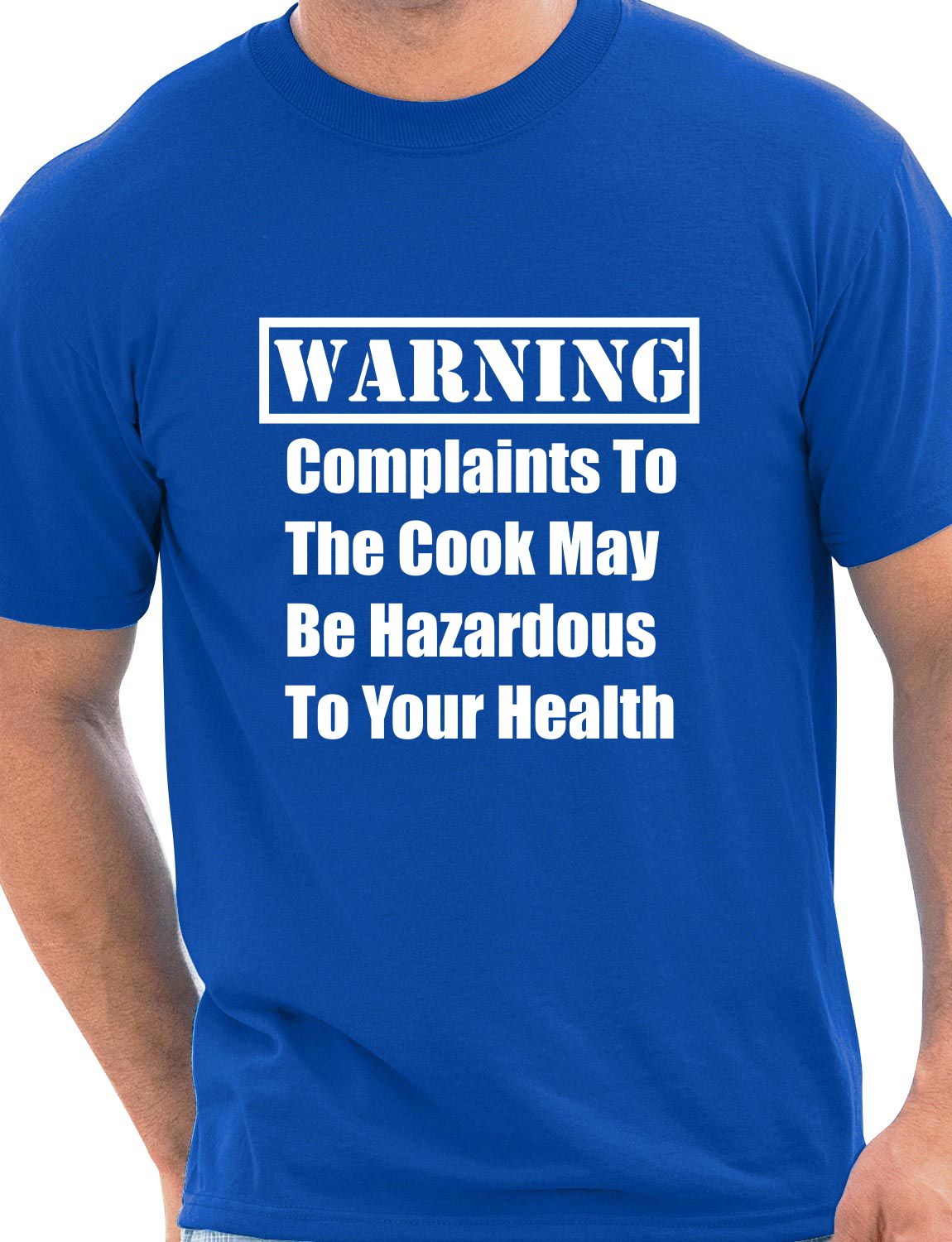 Warning Complaints to The Cook Mens T-Shirt Size S-XXL
