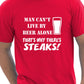 Man Can't Live On Beer Alone Barbeque Mens T-Shirt Size S-XXL