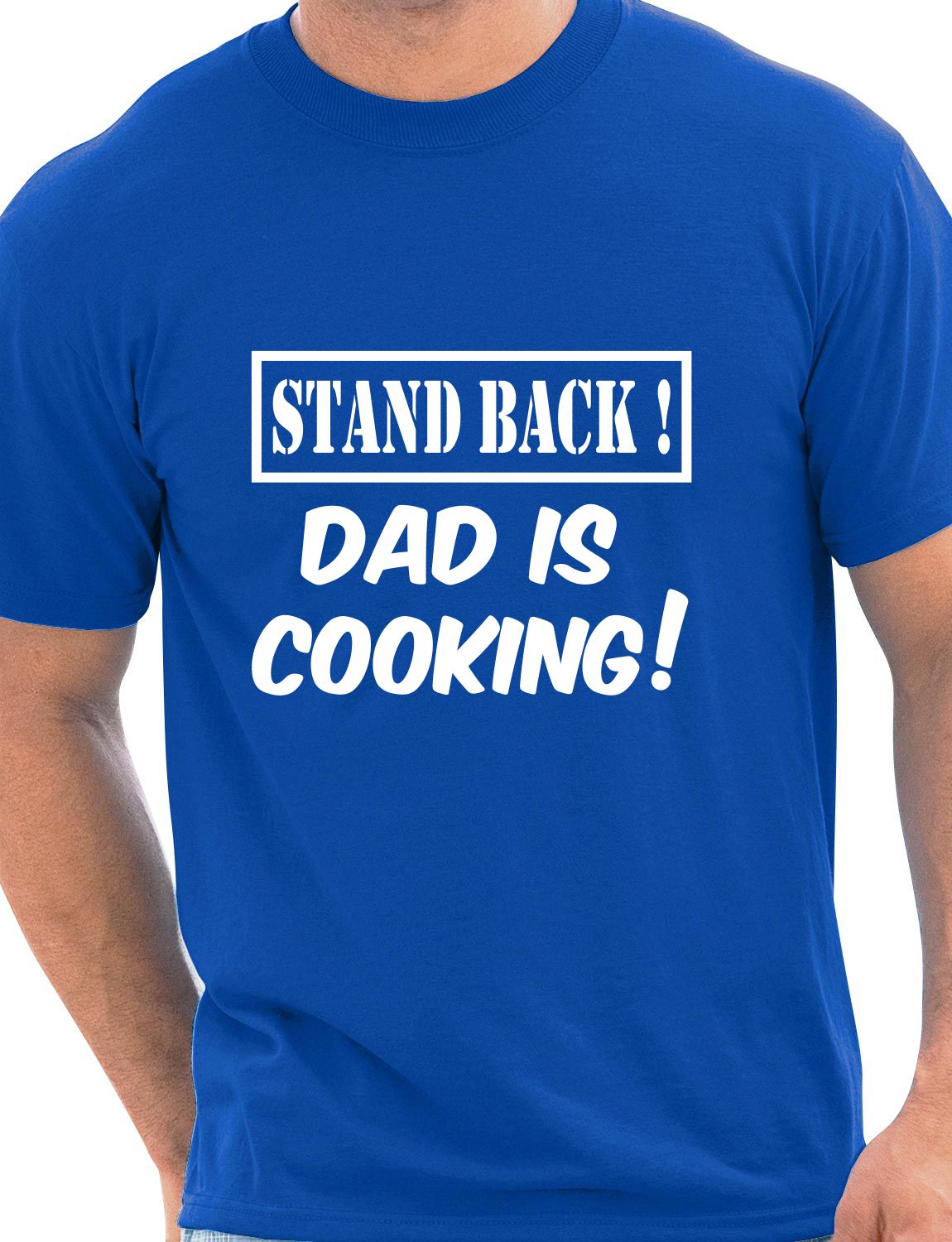 Stand Back Dad Is Cooking Barbeque Mens T-Shirt Size S-XXL