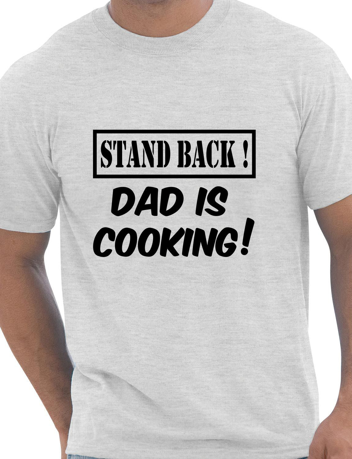 Stand Back Dad Is Cooking Barbeque Mens T-Shirt Size S-XXL